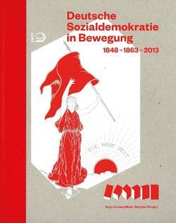 Deutsche Sozialdemokratie in Bewegung von Kruke,  Anja, Woyke,  Meik