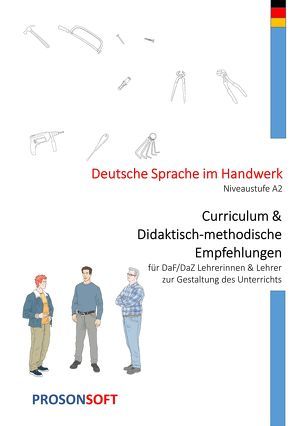 Deutsche Sprache im Handwerk – Curriculum und Didaktisch- methodische Hinweise