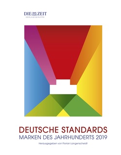 DEUTSCHE STANDARDS – Marken des Jahrhunderts 2019 von Langenscheidt,  Florian