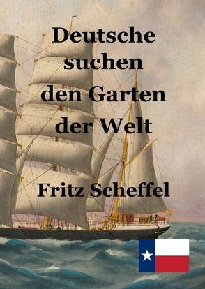 Deutsche Suchen den Garten der Welt von Engelking,  Stephen, Scheffel,  Fritz