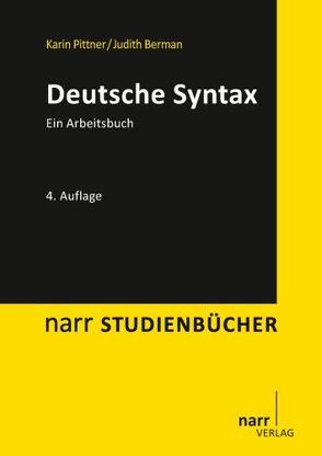 Deutsche Syntax von Berman,  Dr. Judith, Pittner,  Prof. Dr. Karin