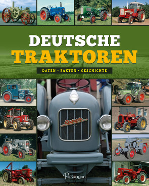 Deutsche Traktoren von Andresen,  Karl