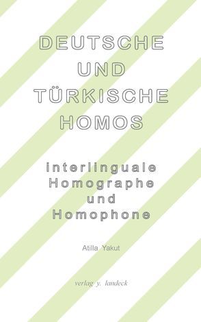 Deutsche und türkische Homos von Yakut,  Atilla