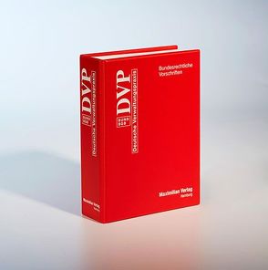 Deutsche Verwaltungspraxis – Vorschriftensammlung. Studienausgabe… / Deutsche Verwaltungspraxis DVP-Vorschriftensammlung von Maximilian Verlag GmbH & Co. KG