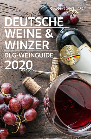 Deutsche Weine & Winzer von Schweikard,  Claudia