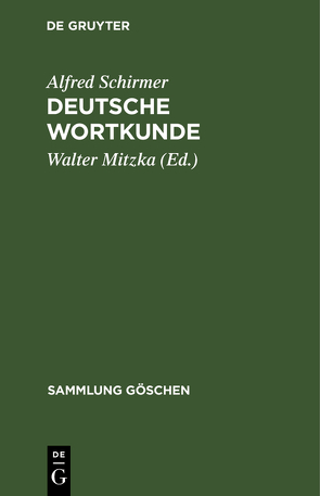 Deutsche Wortkunde von Mitzka,  Walter, Schirmer,  Alfred