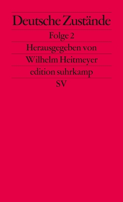 Deutsche Zustände von Heitmeyer,  Wilhelm