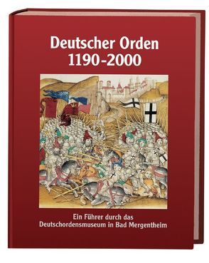 Deutscher Orden 1190-2000 von Arnold,  Udo, Trentin-Meyer,  Maike