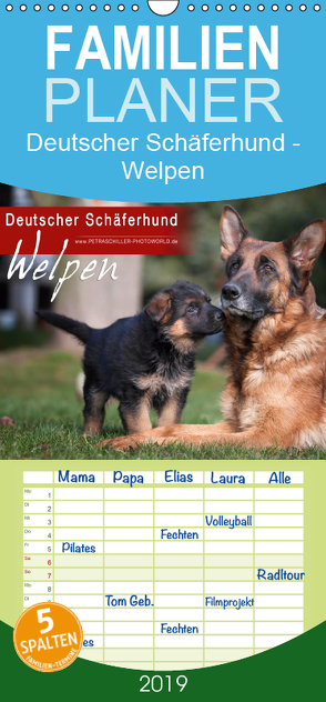 Deutscher Schäferhund – Welpen – Familienplaner hoch (Wandkalender 2019 , 21 cm x 45 cm, hoch) von Schiller,  Petra