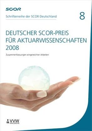 Deutscher SCOR-Preis für Aktuarwissenschaften 2008 von Zietsch,  Dietmar