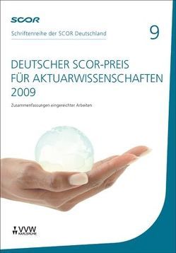 Deutscher SCOR-Preis für Aktuarwissenschaften 2009 von Zietsch,  Dietmar