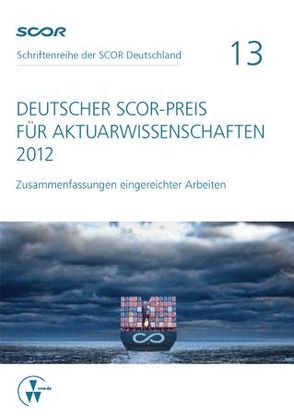 Deutscher SCOR-Preis für Aktuarwissenschaften 2012 von Zietsch,  Dietmar