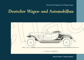 Deutscher Wagen- und Automobilbau von Bund deutscher Wagenbauer- und Stellmacherinnungen