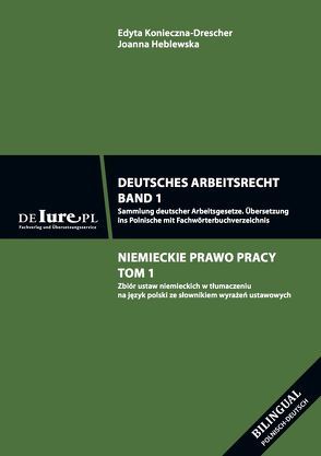 Deutsches Arbeitsrecht. Band 1. Übersetzung ins Polnische