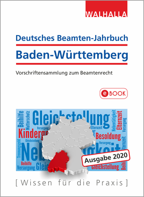 Deutsches Beamten-Jahrbuch Baden-Württemberg Jahresband 2020 von Walhalla Fachredaktion