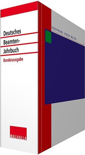 Deutsches Beamten-Jahrbuch Bund von Mischlewitz,  Thomas, Walhalla Fachredaktion
