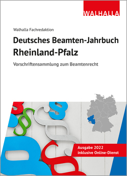 Deutsches Beamten-Jahrbuch Rheinland-Pfalz 2022 von Walhalla Fachredaktion
