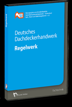 Deutsches Dachdeckerhandwerk Regelwerk – DVD Mehrplatzlizenz (6 Nutzer) von ZVDH e.V.