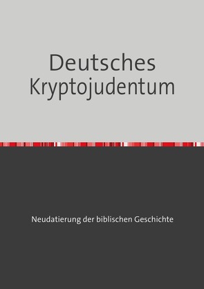 Deutsches Kryptojudentum von Brockmann,  Robert