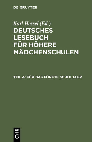 Deutsches Lesebuch für höhere Mädchenschulen / Für das fünfte Schuljahr von Ufer,  Christian