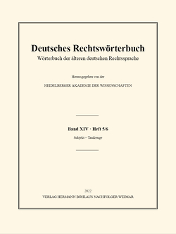 Deutsches Rechtswörterbuch von Heidelberger Akademie der Wissenschaften