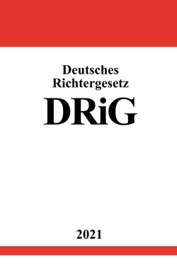 Deutsches Richtergesetz (DRiG) von Studier,  Ronny