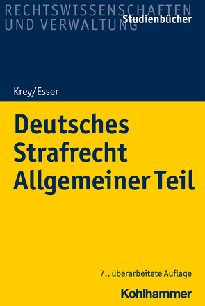 Deutsches Strafrecht Allgemeiner Teil von Esser,  Robert