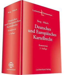 Deutsches und Europäisches Kartellrecht von Berg,  Werner, Mäsch,  Gerald