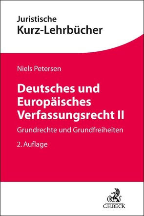 Deutsches und Europäisches Verfassungsrecht II von Petersen,  Niels