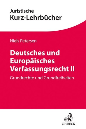Deutsches und Europäisches Verfassungsrecht II von Petersen,  Niels