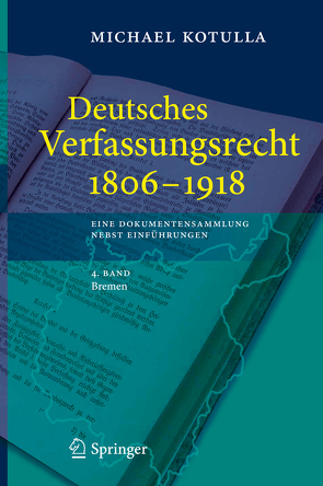 Deutsches Verfassungsrecht 1806 – 1918 von Kotulla,  Michael