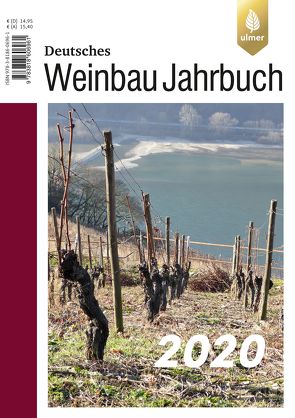 Deutsches Weinbaujahrbuch 2020 von Schultz,  Hans-Reiner, Stoll,  Manfred