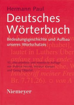 Deutsches Wörterbuch von Henne,  Helmut, Kämper-Jensen,  Heidrun, Objartel,  Georg, Paul,  Hermann