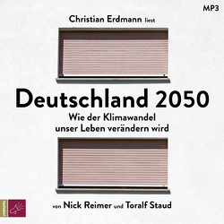 Deutschland 2050 von Erdmann,  Christian, Reimer,  Nick, Staud,  Toralf