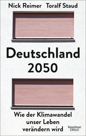 Deutschland 2050 von Reimer,  Nick, Staud,  Toralf
