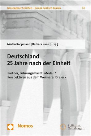 Deutschland 25 Jahre nach der Einheit von Koopmann,  Martin, Kunz,  Barbara