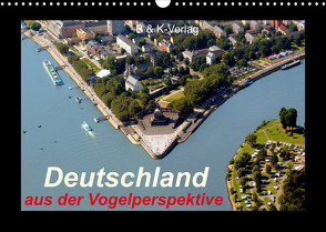 Deutschland aus der Vogelperspektive (Wandkalender 2022 DIN A3 quer) von & K-Verlag Monika Müller,  B