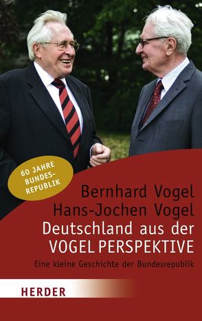 Deutschland aus der Vogelperspektive von Vogel,  Bernhard, Vogel,  Hans-Jochen