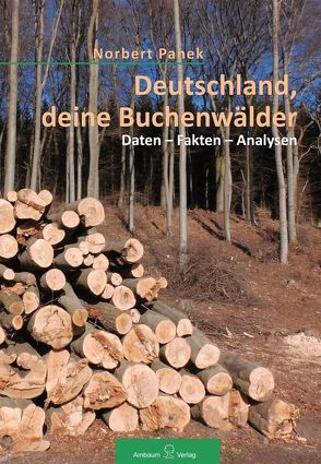 Deutschland, deine Buchenwälder von Panek,  Norbert
