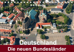 Deutschland – Die neuen Bundesländer (Tischkalender 2022 DIN A5 quer) von & Kalenderverlag Monika Müller,  Bild-