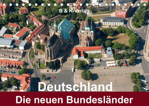 Deutschland – Die neuen Bundesländer (Tischkalender 2023 DIN A5 quer) von & Kalenderverlag Monika Müller,  Bild-