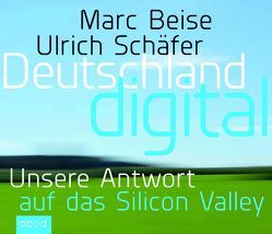 Deutschland digital von Beise,  Marc, Nicol,  Clemes, Ulrich,  Schäfer