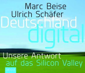 Deutschland digital von Beise,  Marc, Nicol,  Clemes, Ulrich,  Schäfer