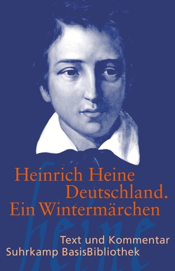 Deutschland. Ein Wintermärchen von Heine,  Heinrich, Kruse,  Joseph Anton