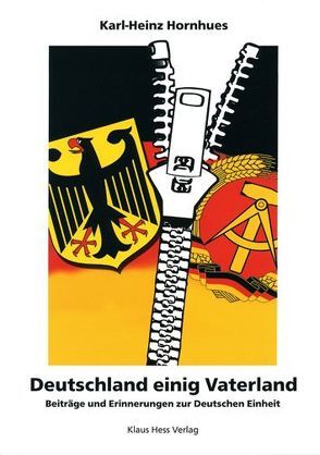 Deutschland einig Vaterland von Hornhues,  Karl H