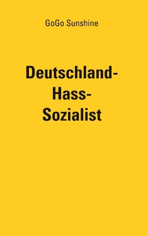 Deutschland-Hass-Sozialist von di Ricco,  Theodor