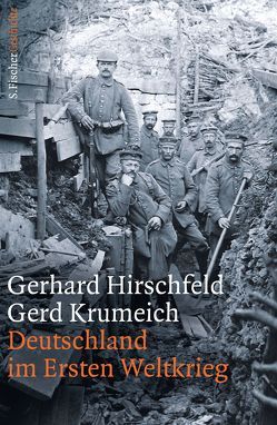 Deutschland im Ersten Weltkrieg von Hirschfeld,  Gerhard, Krumeich,  Gerd