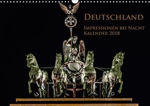 Deutschland Impressionen bei Nacht (Wandkalender 2018 DIN A3 quer) von Marufke,  Thomas