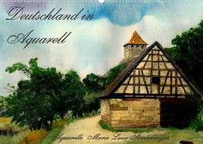 Deutschland in Aquarell (Wandkalender 2023 DIN A2 quer) von Luise Strohmenger,  Marie