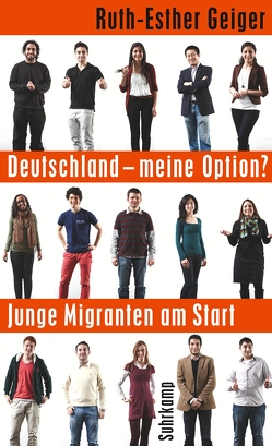 Deutschland – meine Option? von Geiger,  Ruth-Esther, Martenstein,  Harald